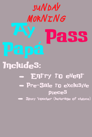 AY PAPÁ PASS